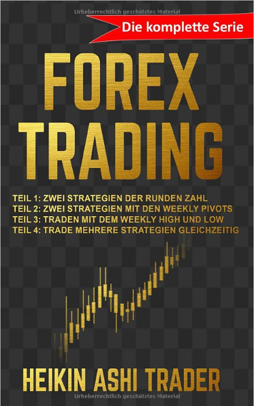 Forex Trading - Die komplette Serie!