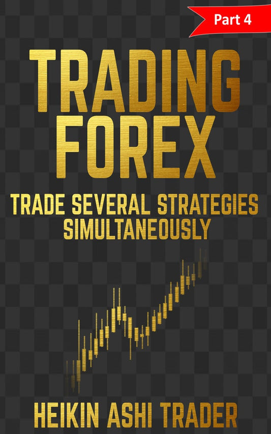 Forex Trading 4 (Mehrere Strategien gleichzeitig handeln) 